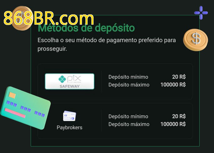 O cassino 868BR.combet oferece uma grande variedade de métodos de pagamento